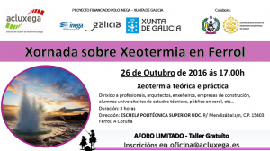 Lee más sobre el artículo <!--:es-->Jornada Sobre Geotermia: “Geotermia teórica y práctica”<!--:--><!--:GL-->Xornada Sobre Xeotermia: ” Xeotermia teórica e practica”<!--:-->