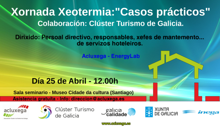 Lee más sobre el artículo <!--:es-->Jornada Clúster de Turismo: “Geotermia: Casos prácticos” <!--:--><!--:GL-->Xornada Clúster de Turismo: “Xeotermia: Casos prácticos” <!--:-->